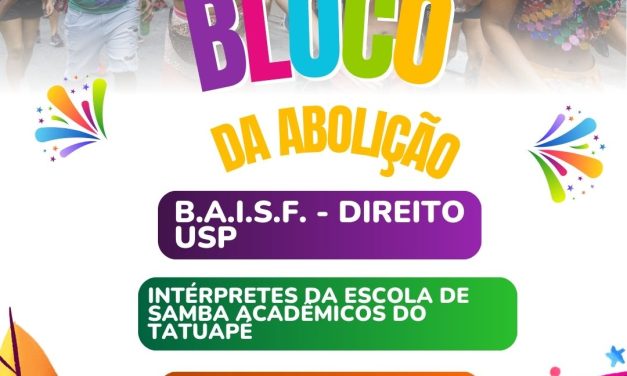 Bloco da Abolição 16 anos