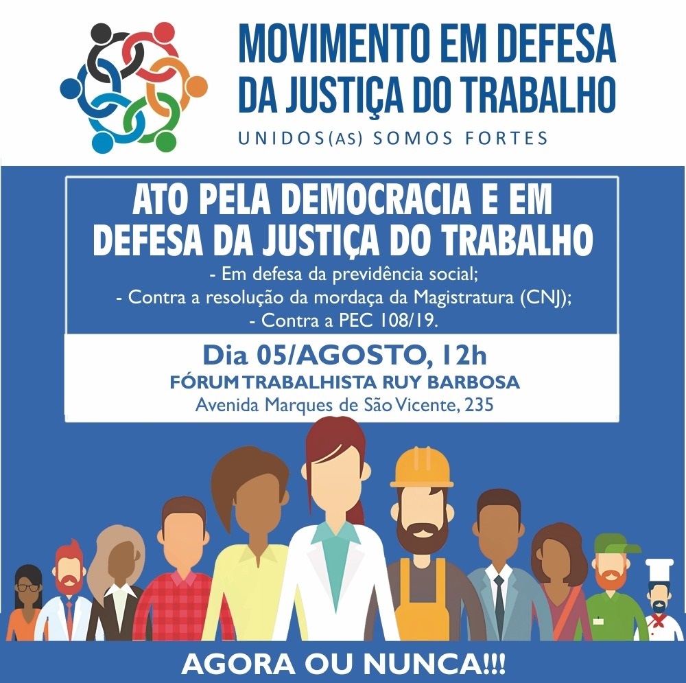 ATO PELA DEMOCRACIA E JUSTIÇA DO TRABALHO