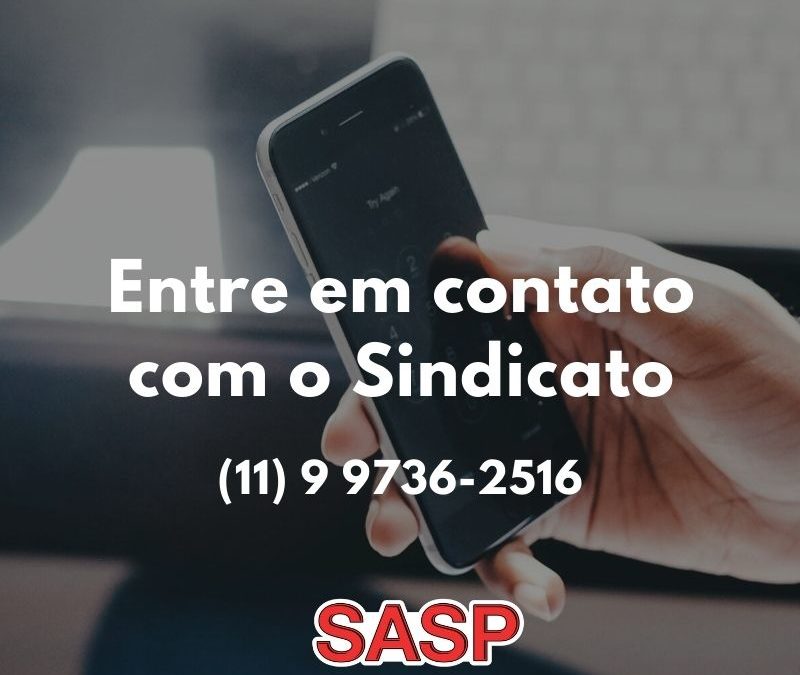 ENTRE EM CONTATO COM O SASP