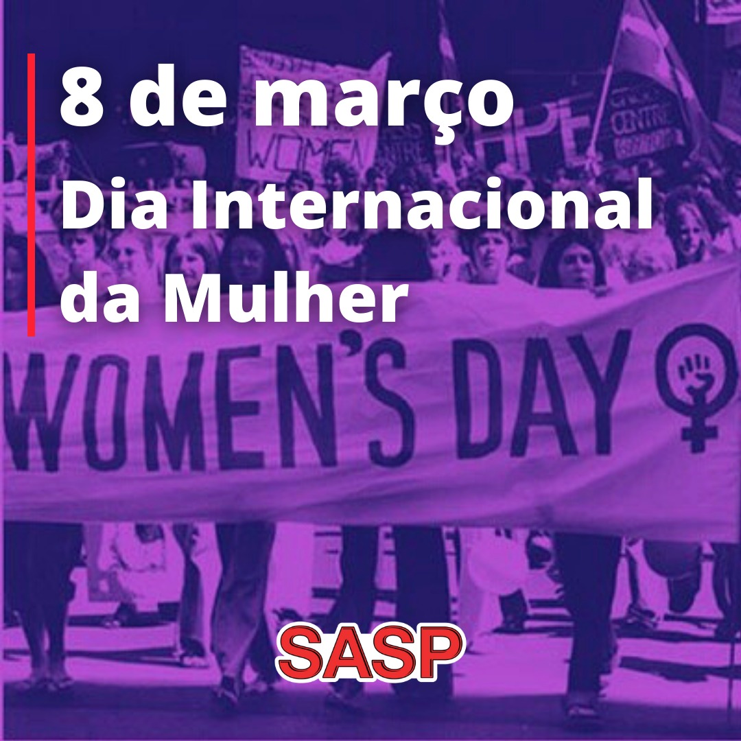 A Origem Trabalhadora Do Dia Internacional Da Mulher Sindicato Dos Advogados Do Estado De São 4472