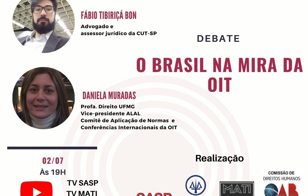 SASP e entidades debatem “O Brasil na mira da OIT”