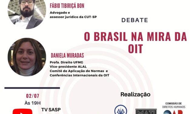 SASP e entidades debatem “O Brasil na mira da OIT”