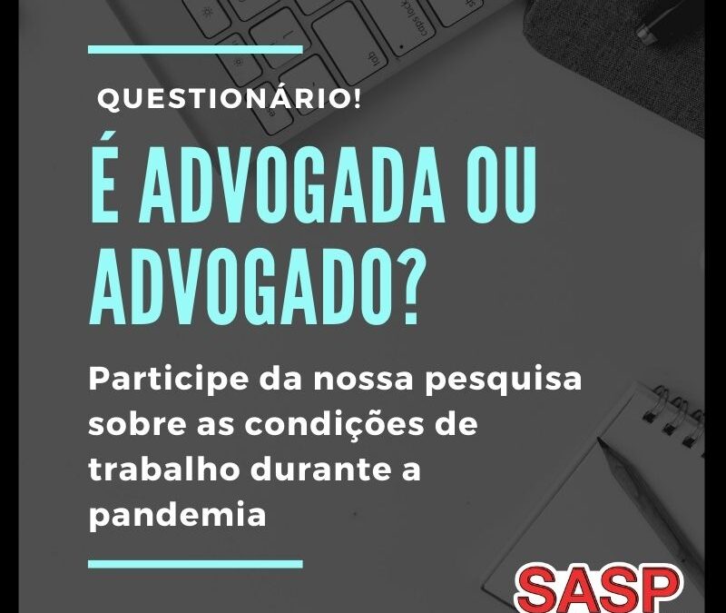 Pesquisa sobre as condições de trabalho durante a pandemia
