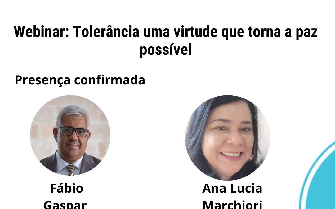 Webinar: tolerância, uma virtude que torna a paz possível
