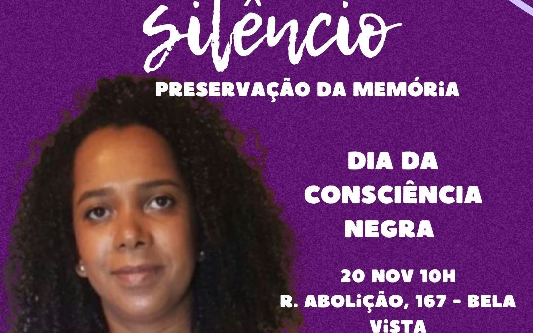 Consciência Negra: Ecos do silêncio- Preservação da Memória