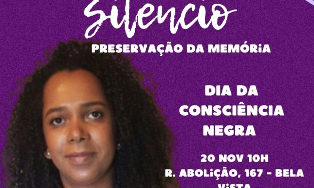 Consciência Negra: Ecos do silêncio- Preservação da Memória